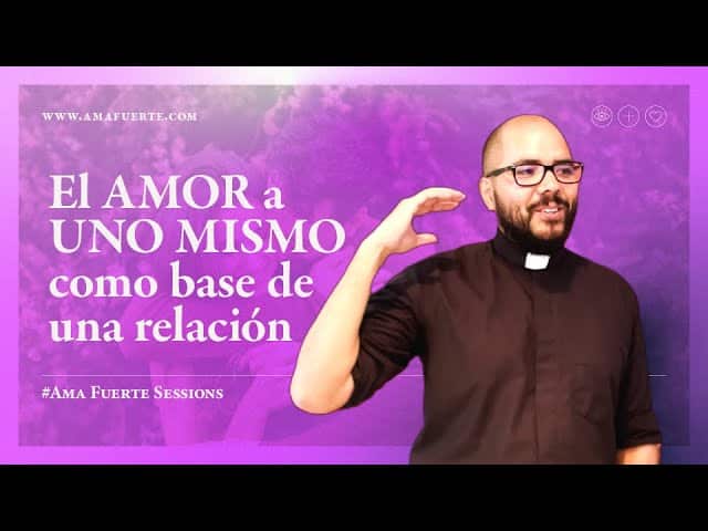 El amor a uno mismo en una relación | AF Sessions