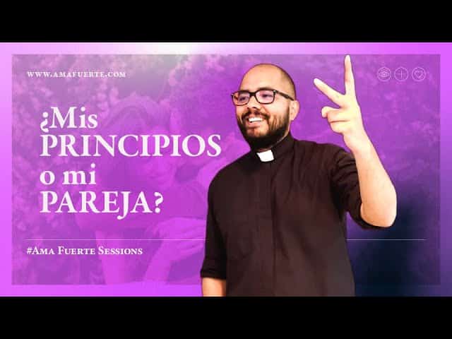 ¿Mis principios o mi pareja? | AF Sessions